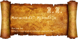 Maracskó Mikeás névjegykártya